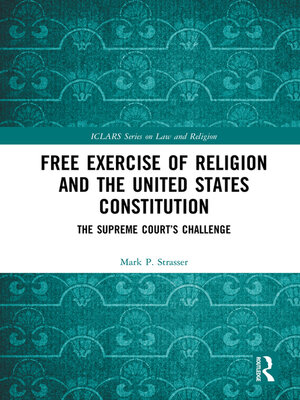 cover image of Free Exercise of Religion and the United States Constitution